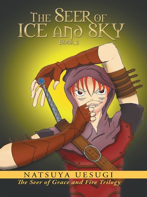 cover image of The Seer of Ice and Sky